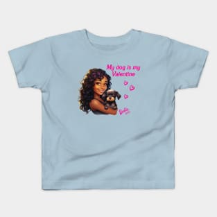 My dog is my Valentine - Black Barbie Kids T-Shirt